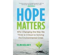 Elin Kelsey Hope Matters (Tascabile) David Suzuki Institute