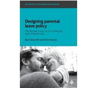 Elin Kvande Berit Brandth Designing Parental Leave Policy (Copertina rigida)