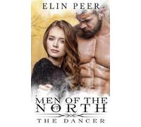 Elin Peer The Dancer (Tascabile) Men of the North