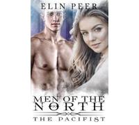 Elin Peer The Pacifist (Tascabile) Men of the North