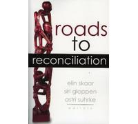 Elin Skaar Roads to Reconciliation (Tascabile) Press for Change (lex)