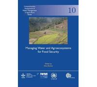 Eline Boelee Managing Water and Agroecosystems for Food Secur (Copertina rigida)