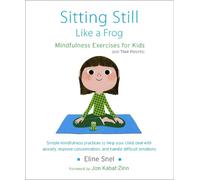 Eline Snel Sitting Still Like a Frog (Tascabile)