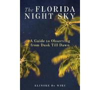 Elinor De Wire The Florida Night Sky (Tascabile)