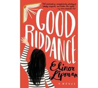 Elinor Lipman Good Riddance (Tascabile)