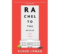 Elinor Lipman Rachel to the Rescue (Tascabile)