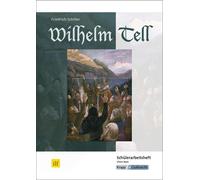 Elinor Matt Wilhelm Tell - Friedrich Schiller - Schülerheft: Arbeits (Tascabile)