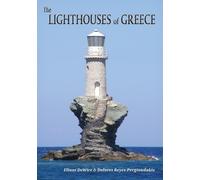 Elinor Wire Dolores Reyes-Pergioudakis The Lighthouses of Greece (Tascabile)