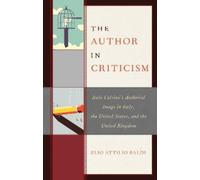 Elio Attilio Baldi The Author in Criticism (Tascabile)