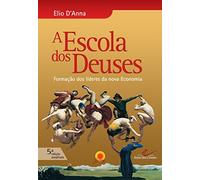 Elio D´anna A Escola DOS Deuses - 6 Edicao (Tascabile)