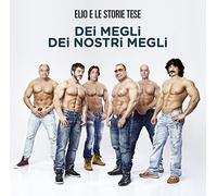 Elio E Le Storie Tese - Dei Megli Dei Nostri Megli