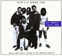 Elio E le Storie Tese - Esco Dal Mio Corpo E Ho Molta Paura