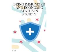 Elio Endless Being immunized and economic status in society (Tascabile)