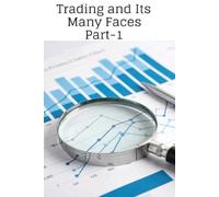 Elio Endless Trading and Its Many Faces (Tascabile)