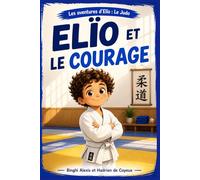 Elio et le courage
