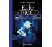 Elio Ricci e il mistero del Tatum