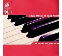 Elio Riso & Raffunk ELIO RISO & RAFFUNK / TO BE OR NOT TO BE (Vinyl LP)
