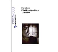 Elio Vittorini editore 1926-1943