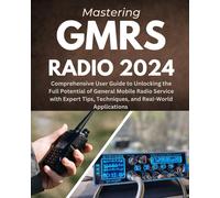 Elior Weston Mastering GMRS Radio (Tascabile)