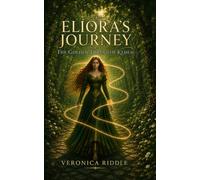 Eliora's Journey: The Golden Thread of Kedem
