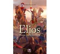 Elios. Roma era di nuovo lì