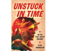 Eliot Borenstein Unstuck in Time (Tascabile)