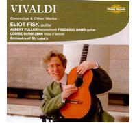 Eliot Fisk Concertos and Other Works (Fisk, Fuller, Hand) (CD) Album