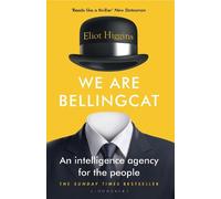 Eliot Higgins We Are Bellingcat (Tascabile)