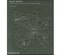 Eliot Noyes. A pioneer of design and architecture in the American modernis...