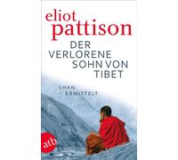 Eliot Pattison Der verlorene Sohn von Tibet: Roman (Inspektor Shan (Tascabile)
