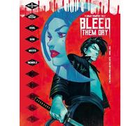 Eliot Rahal Bleed Them Dry (Tascabile)