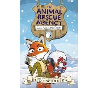 Eliot Schrefer The Animal Rescue Agency #1: Case File: Little (Copertina rigida)