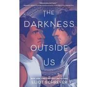 Eliot Schrefer The Darkness Outside Us (Tascabile)