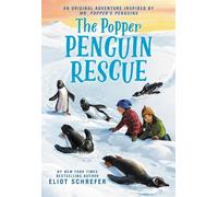 Eliot Schrefer The Popper Penguin Rescue (Copertina rigida)