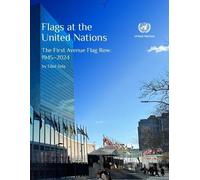 Eliot Sela Flags at the United Nations (Tascabile)
