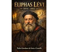 ÉLIPHAS LÉVI - 1854 - 1862