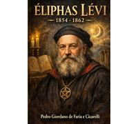 ÉLIPHAS LÉVI - 1854 - 1862