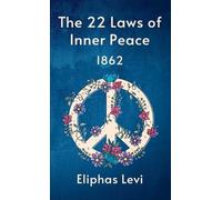 Eliphas Levi 22 Laws Of Inner Peace Hardcover (Copertina rigida)