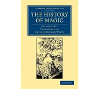 Éliphas Lévi The History of Magic (Tascabile)