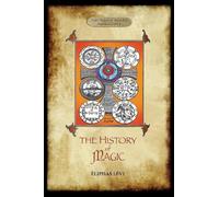 Éliphas Lévi The History of Magic (Tascabile)