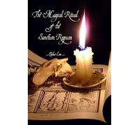 Eliphas Levi The Magical Ritual of The Sanctum Regnum (Tascabile)