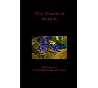 Eliphas Levi The Wizard of Meudon (Copertina rigida)