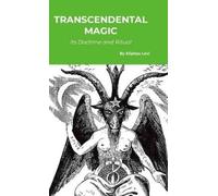 Eliphas Levi Transcendental Magic (Copertina rigida)