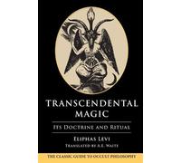 Eliphas Levi Transcendental Magic (Tascabile)