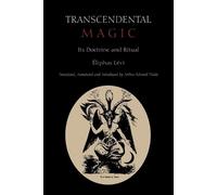 Eliphas Levi Transcendental Magic (Tascabile)