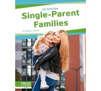 Elisa A. Bonnin Single-Parent Families (Copertina rigida) All Families
