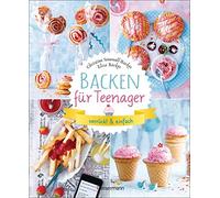 Elisa Backes Ch Backen für Teenager - verrückt & einfach: 37 (Copertina rigida)