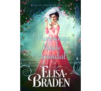 Elisa Braden A Marriage Made in Scandal (Tascabile) Rescued from Ruin