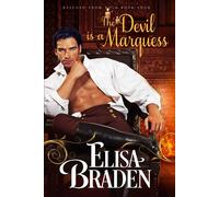 Elisa Braden The Devil Is a Marquess (Tascabile) Rescued from Ruin