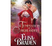 Elisa Braden The Temptation of a Highlander (Tascabile) Midnight in Scotland